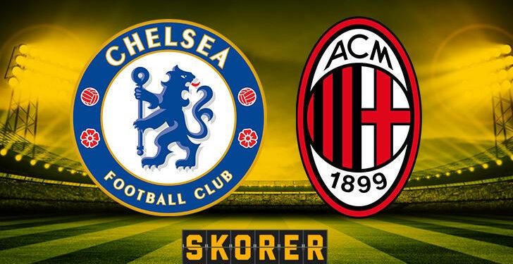 CANLI ANLATIM | Chelsea – Milan